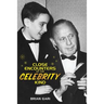 Close Encounters of the Celebrity Kind