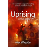 Uprising: A True Story: As Portrayed on SMALL AXE, A Collection of Five Films