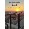 To Love the Torah