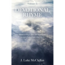 Devotional Rhyme, Volume II: Poems of Hope, Love and Inspiration Straight from a God-Filled Heart