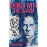 Darker with the Dawn: Nick Cave's Songs of Love and Death