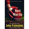 Next Man Up: A Year Behind the Lines in Today's NFL
