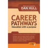 Career Pathways: Education With a Purpose