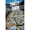 Thirsty Earth: Exploring the Science of Droughts