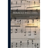 Miracle Melodies
