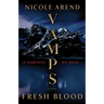 Vamps: Fresh Blood
