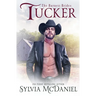 Tucker: Contemporary Western Romance