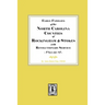 Early Families of North Carolina Counties of Rockingham and Stokes with Revolutionary Service. Volume #1