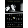 The Last Playboy: The High Life of Porfirio Rubirosa