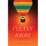 I'll Fly Away