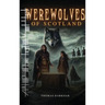 Werewolves of Scotland