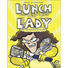 Lunch Lady and the Schoolwide Scuffle