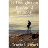 27 Thoughts on Profound Sayings