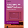 Video Games and Spatiality in American Studies