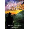 A Journey Toward Tomorrow: The Beginning