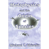 Metaphysics and the Origin of Species