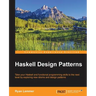 Haskell Design Patterns