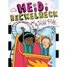 Heidi Heckelbeck and the Wild Ride