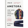 Ametora: How Japan Saved American Style