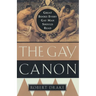 The Gay Canon: Great Books Every Gay Man Should Read