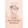 The Blooming Woman