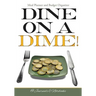 Dine on a Dime! Meal Planner and Budget Organizer