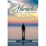 Miracles happen...sometimes
