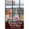 Midnight in the Pawn Shop