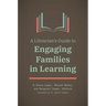 A Librarian's Guide to Engaging Families in Learning