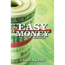 Easy Money: Spend Like a Millionaire