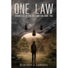One Law: Chronicles of the Reclamation Book Two