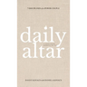 Daily Altar: 7 Disciplines of a Power Couple