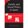 Family and Social Policy in Japan: Anthropological Approaches