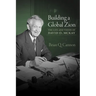 Building a Global Zion: The Life and Vision of David O. McKay