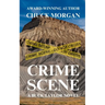 Crime Scene, A Buck Taylor Novel (Book 11)