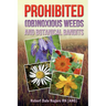 Prohibited (OB)Noxious Weeds: Botanical Bandits