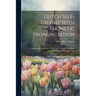 Dutch Self-taught With Phonetic Pronunciation: Containing Vocabularies, Elementary Grammar, Idiomatic Phrases And Dialogues [etc.]