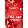 Christmas Actually