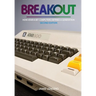 Breakout: How Atari 8-Bit Computers Defined a Generation