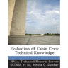Evaluation of Cabin Crew Technical Knowledge