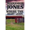 Where The Heart Lands