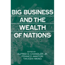 Big Business and the Wealth of Nations