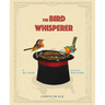 The Bird Whisperer