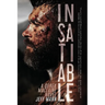Insatiable