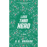 Less Than Hero
