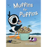 Muffins for Puffins: A Seaside Adventure of Friendship and Creativity
