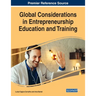 Global Considerations in Entrepreneurship Education and Training