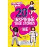 Fearless Girls 20 Inspiring True Stories for Amazing Girls Like Me: Extraordinary Tales of Brave Women Who Redefined American History, Motivating Kids