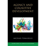 Agency and Cognitive Development