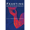Feasting in the Archaeology and Texts of the Bible and the Ancient Near East